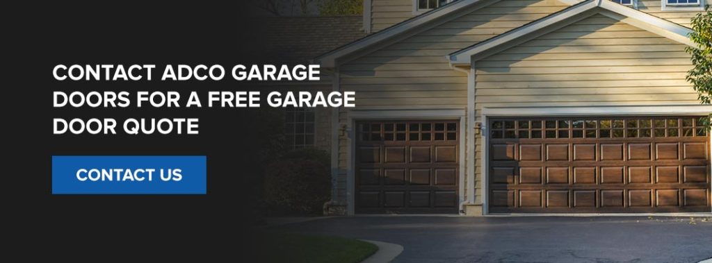 Contact ADCO garage doors for a free garage door quote